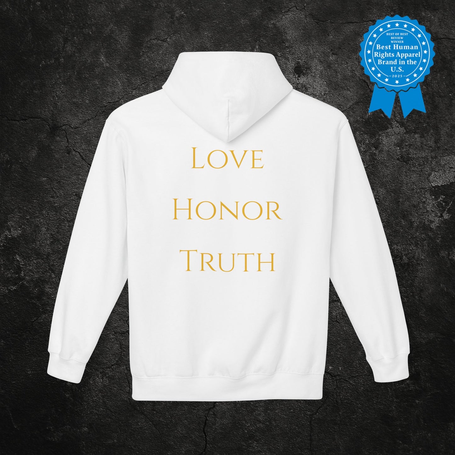 "Love, Honor, Truth" | Hoodie