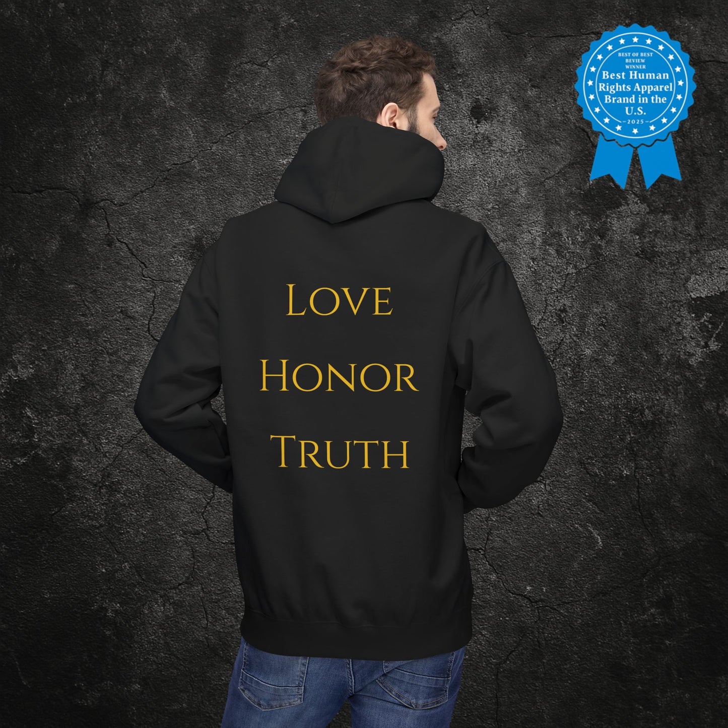 "Love, Honor, Truth" | Hoodie
