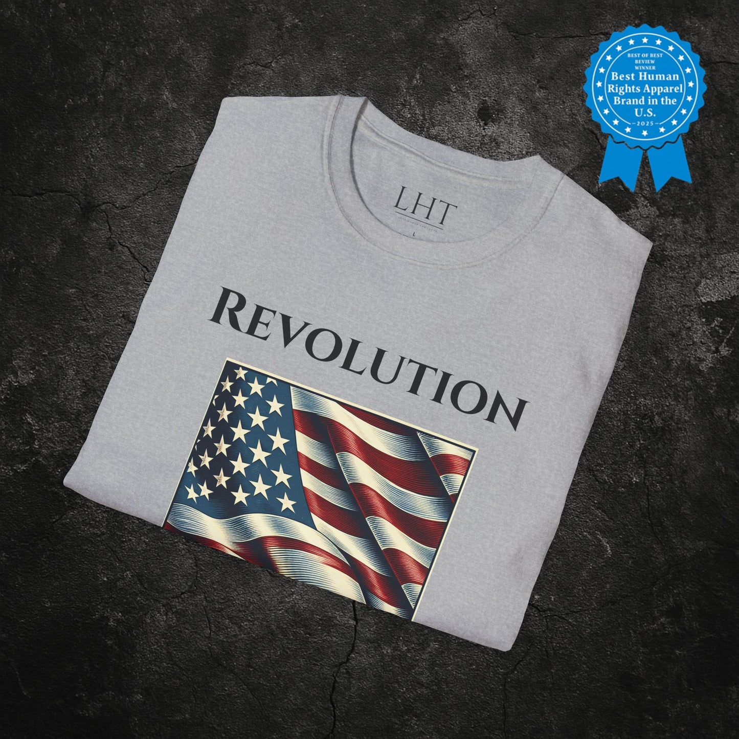 "Revolution. An American Tradition" | Protest Shirt