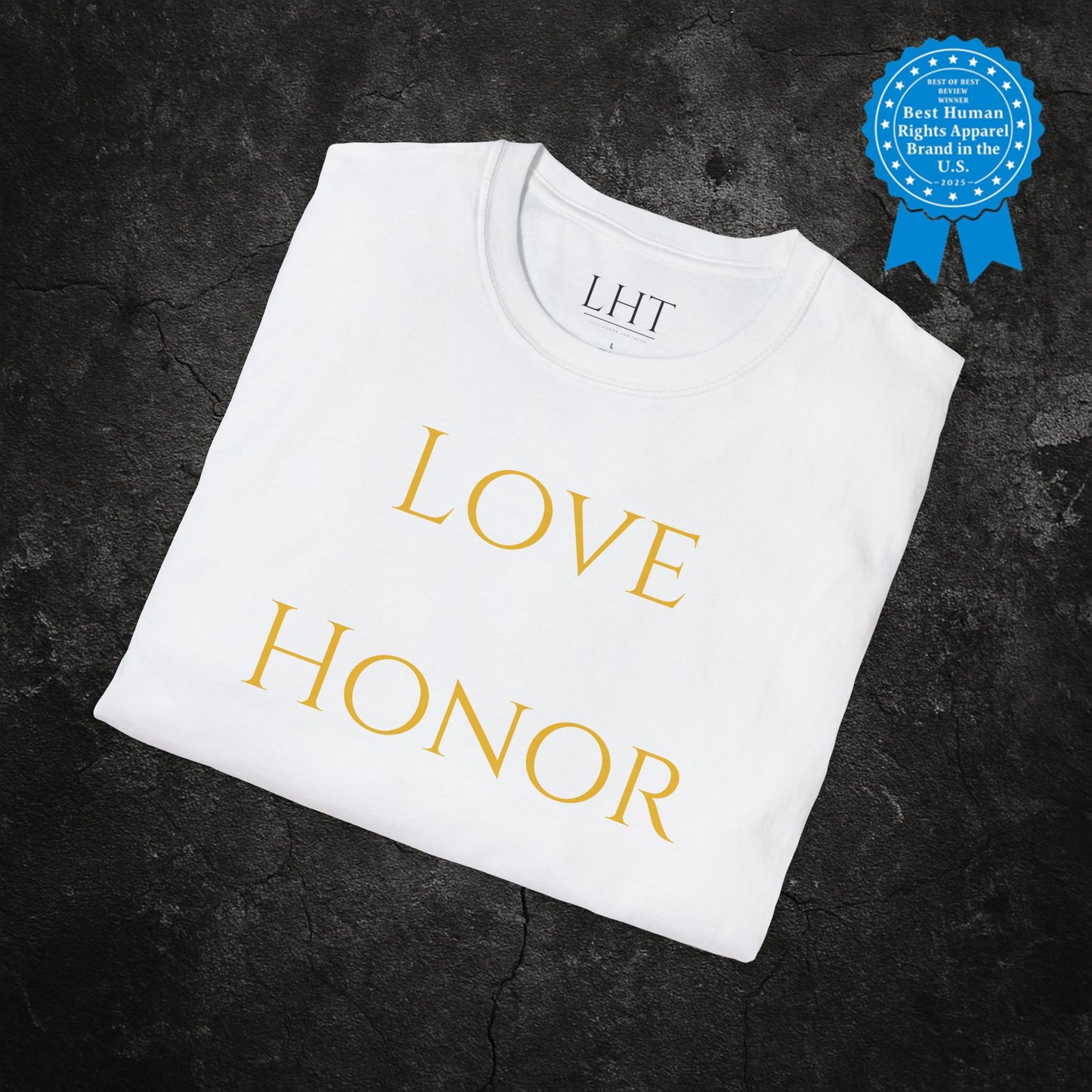 "Love Honor Truth" Shirt | LHT