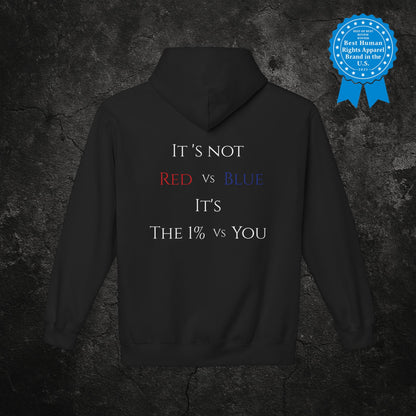 "It's Not Red vs. Blue It's The 1% vs. You" | Protest Hoodie