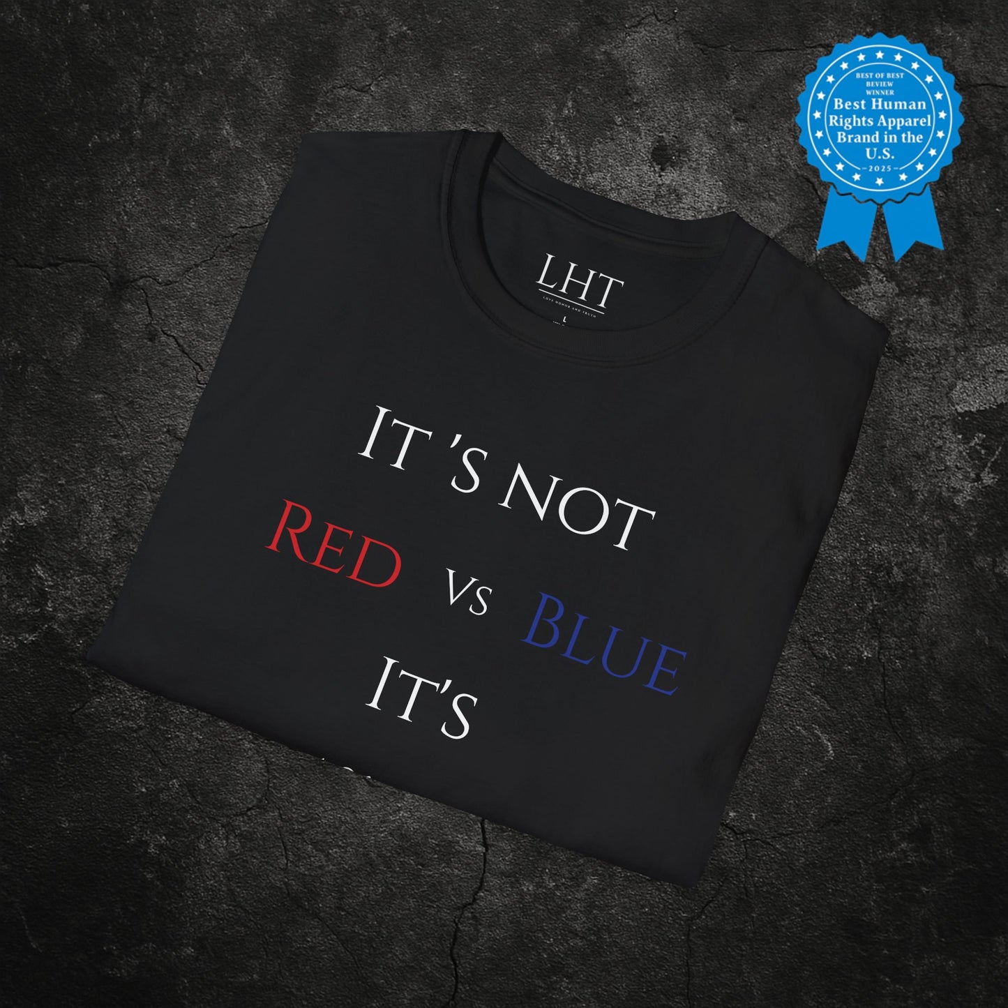 "It's Not Red vs. Blue It's The 1% vs. You" | Protest Shirt